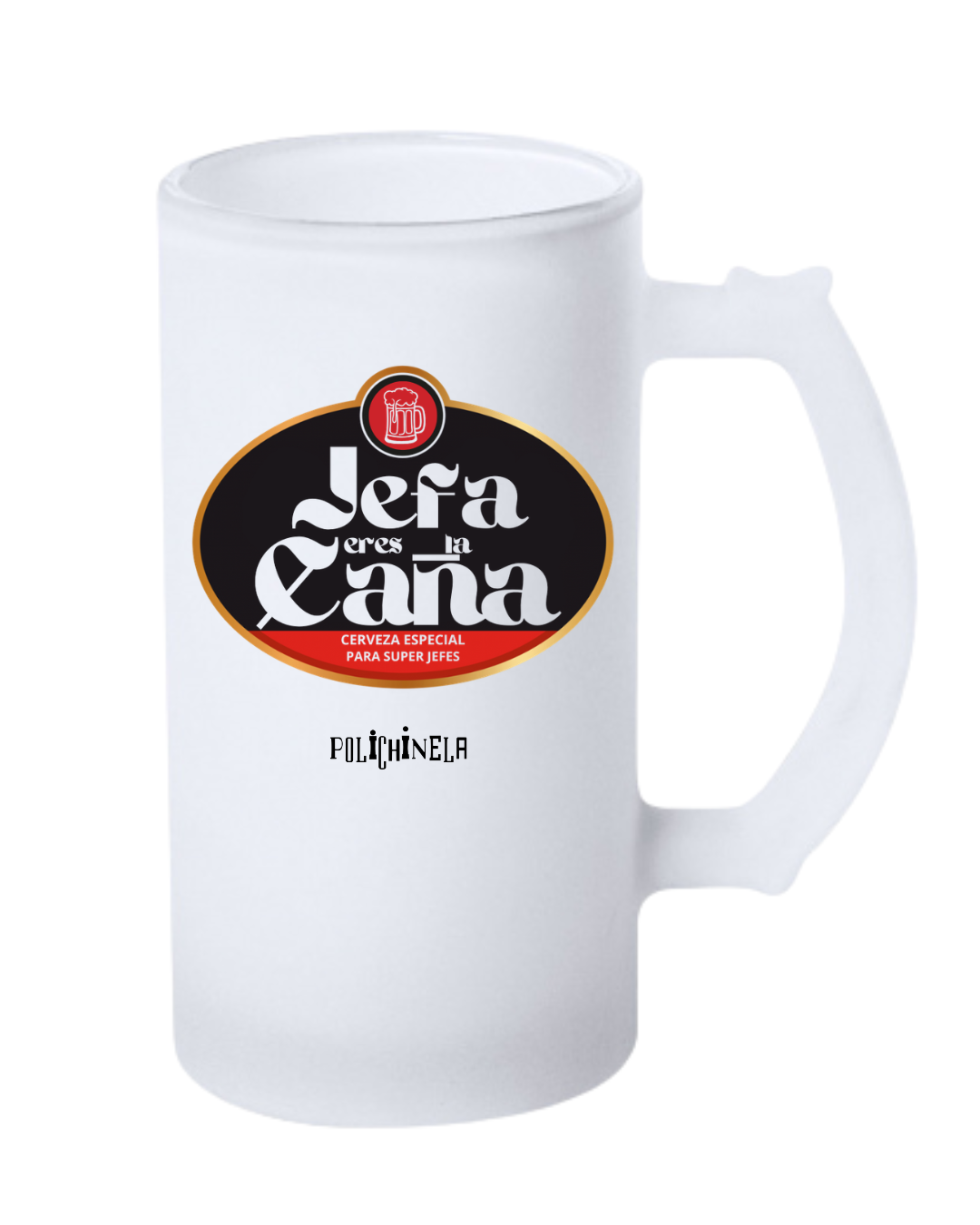Jarra "Jefa eres la caña"