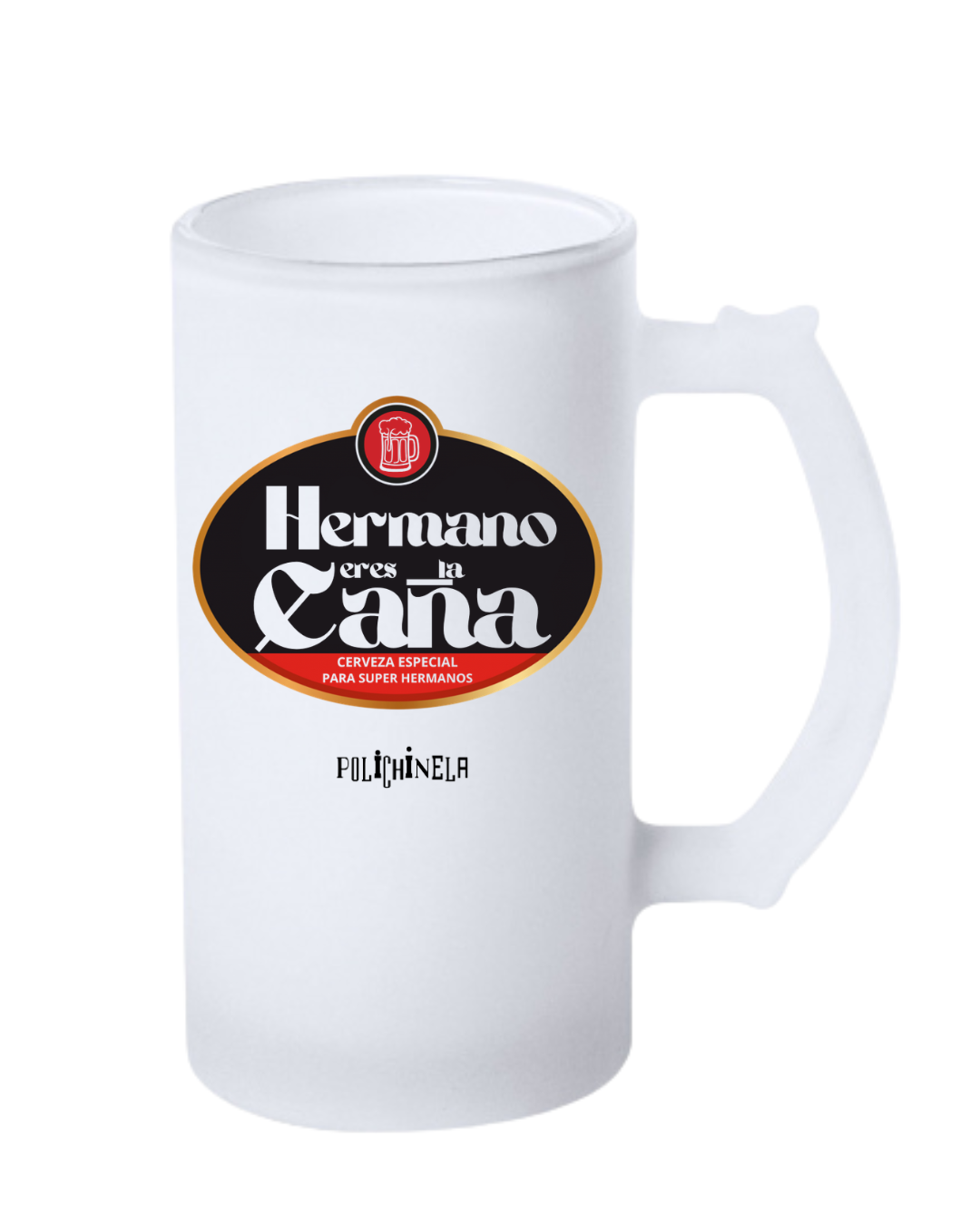 Jarra "Hermano eres la caña"