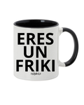 Taza "Eres un friki"