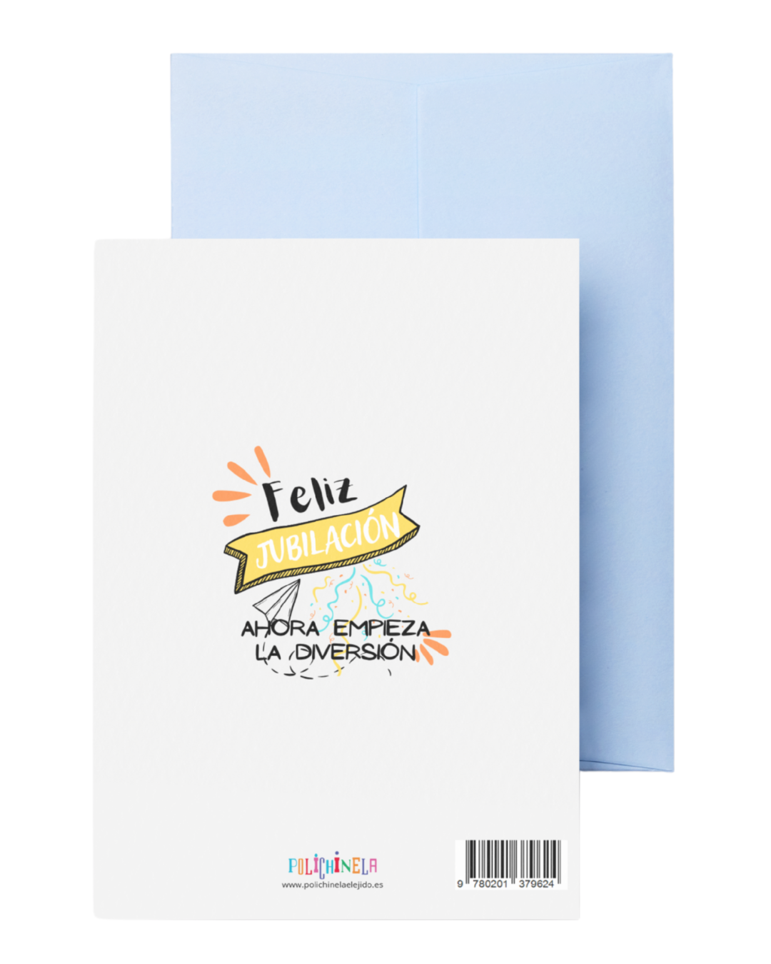 Tarjeta felicitación "Feliz jubilación, ahora empieza la diversión"