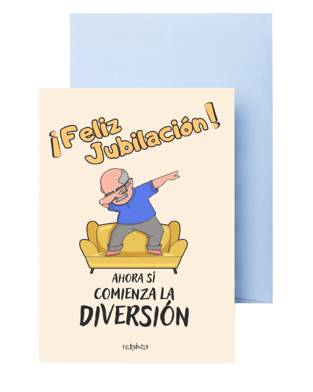 Tarjeta felicitación "Feliz jubilación, ahora sí empieza la diversión"