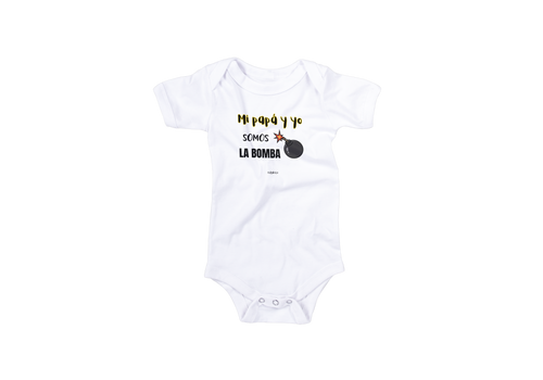 Body bebé Mi papá y yo somos la bomba